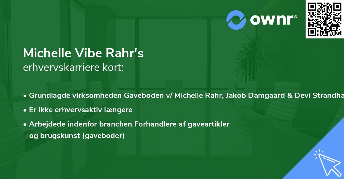 Michelle Vibe Rahr's erhvervskarriere kort