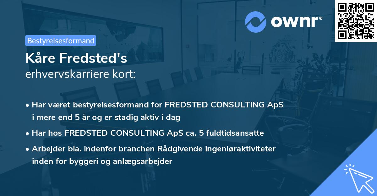 Kåre Fredsted's erhvervskarriere kort