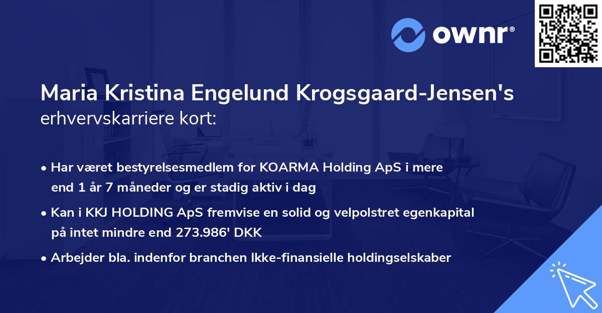 Maria Kristina Engelund Krogsgaard-Jensen's erhvervskarriere kort