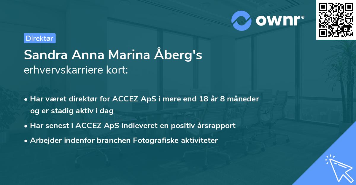 Sandra Anna Marina Åberg's erhvervskarriere kort