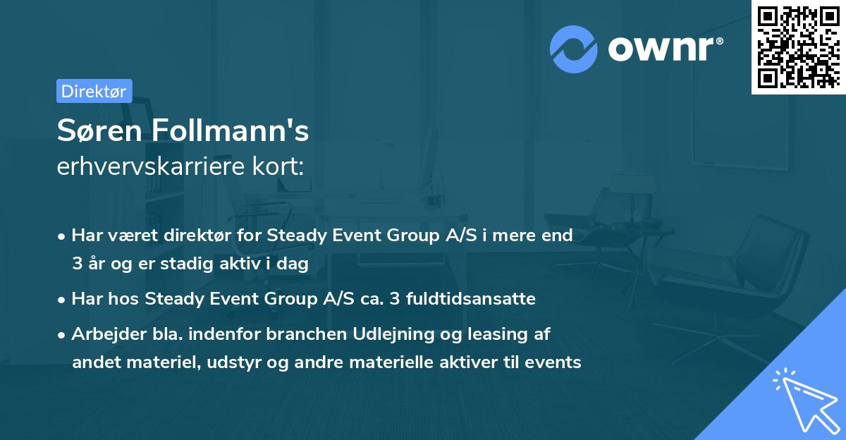 Søren Follmann's erhvervskarriere kort