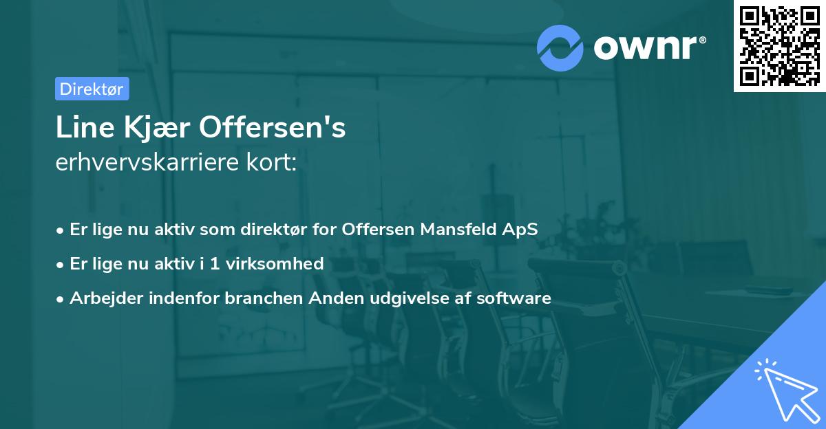 Line Kjær Offersen's erhvervskarriere kort