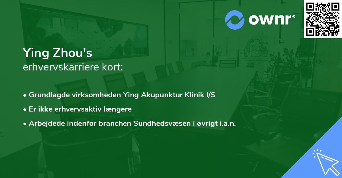 Ying Zhou's erhvervskarriere kort