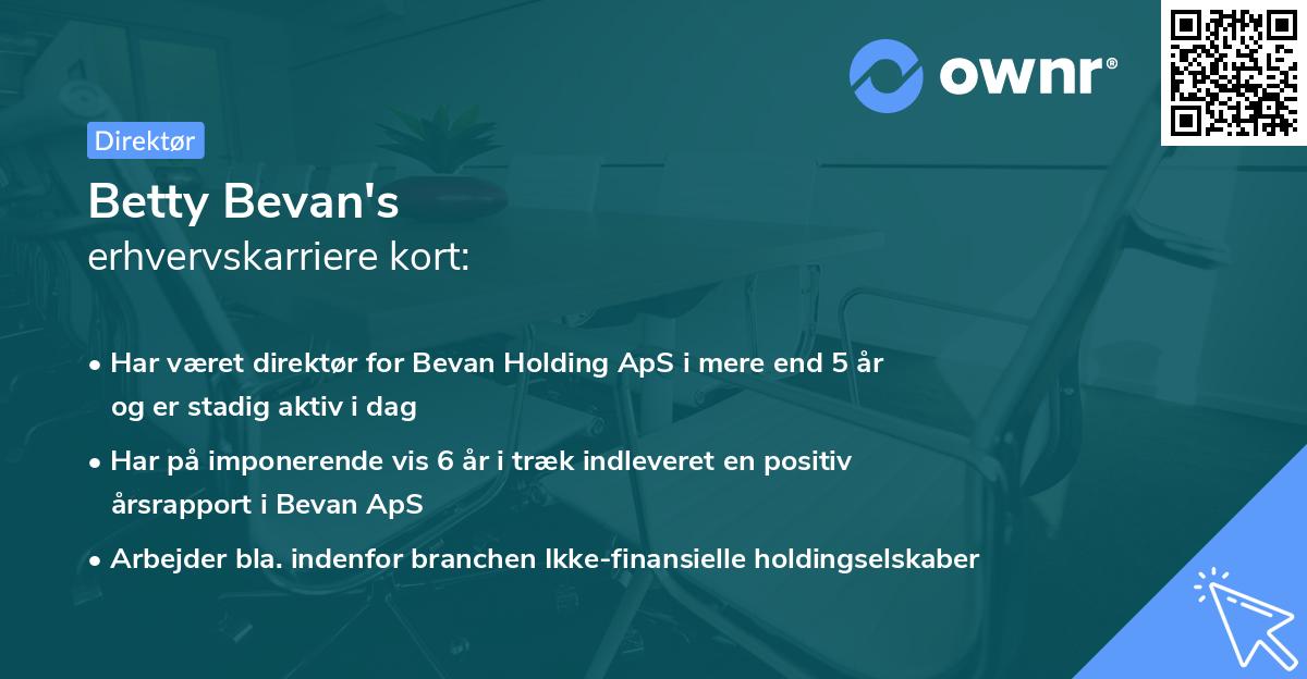 Betty Bevan's erhvervskarriere kort