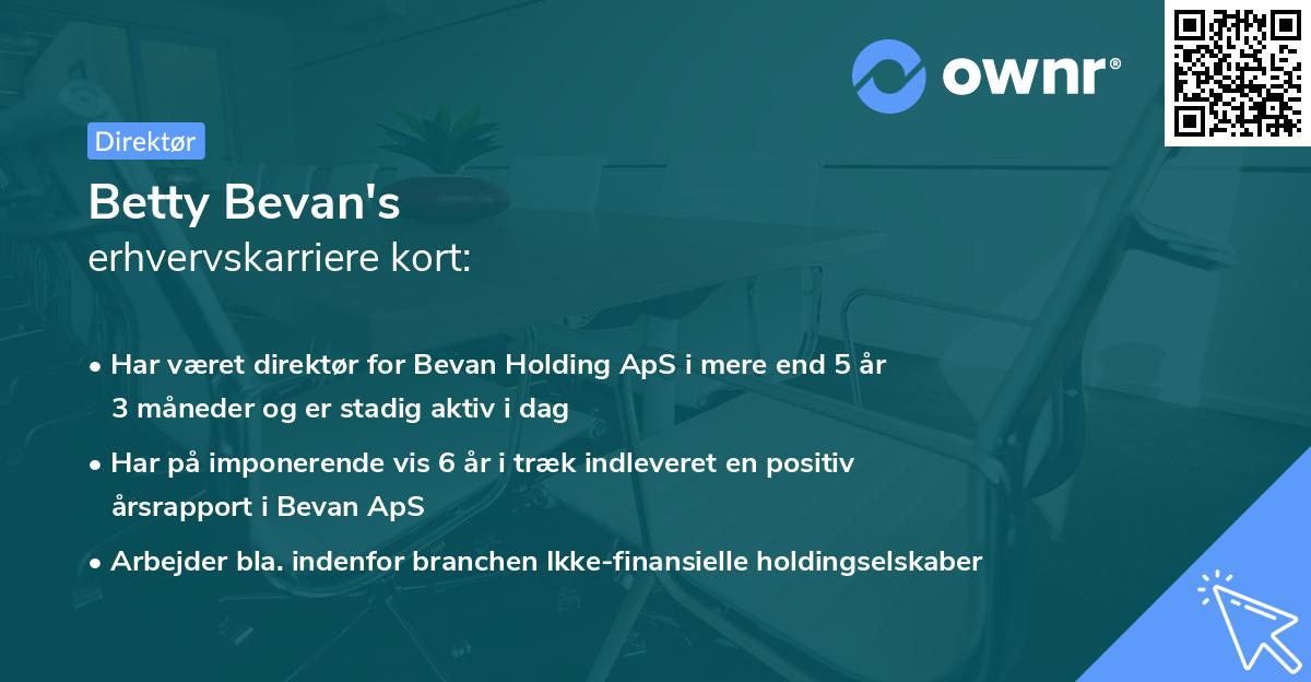 Betty Bevan's erhvervskarriere kort