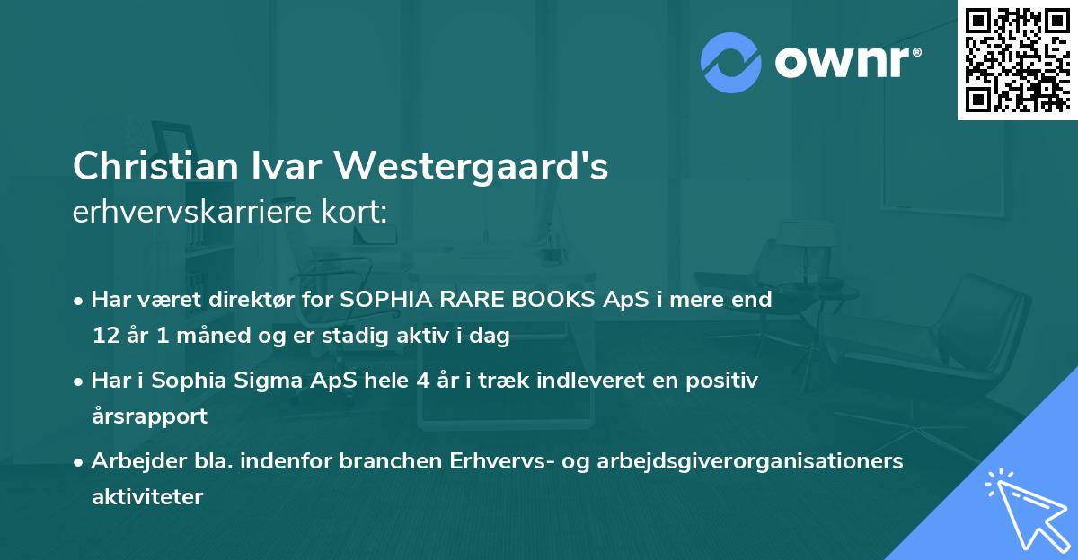 Christian Ivar Westergaard's erhvervskarriere kort