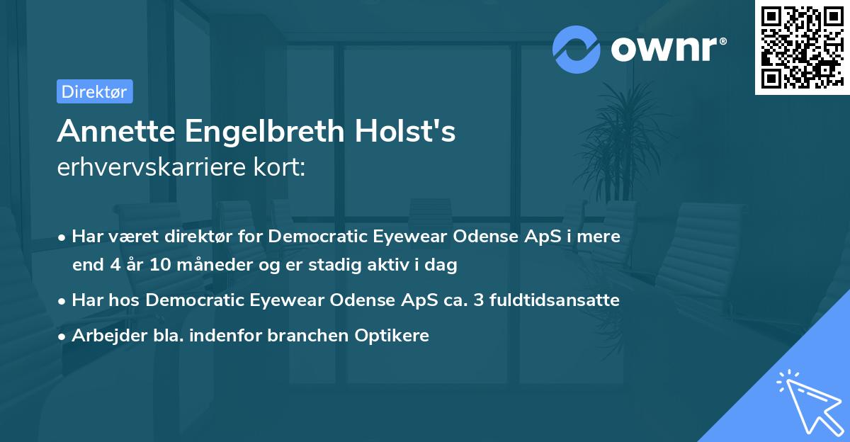 Annette Engelbreth Holst's erhvervskarriere kort