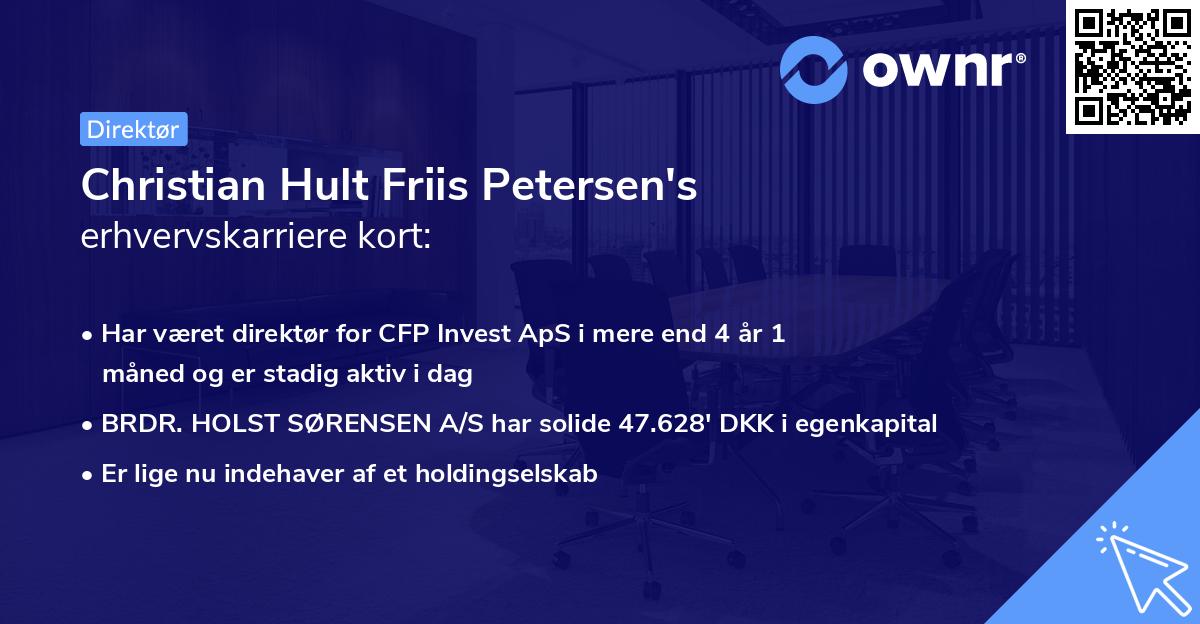 Christian Hult Friis Petersen's erhvervskarriere kort