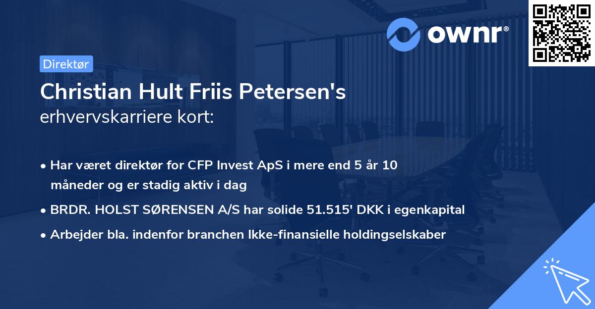 Christian Hult Friis Petersen's erhvervskarriere kort