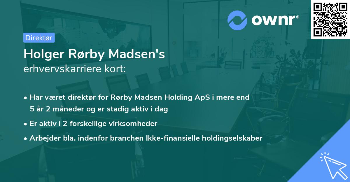 Holger Rørby Madsen's erhvervskarriere kort