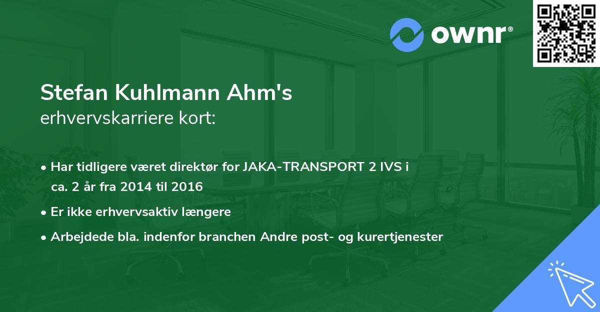 Stefan Kuhlmann Ahm's erhvervskarriere kort