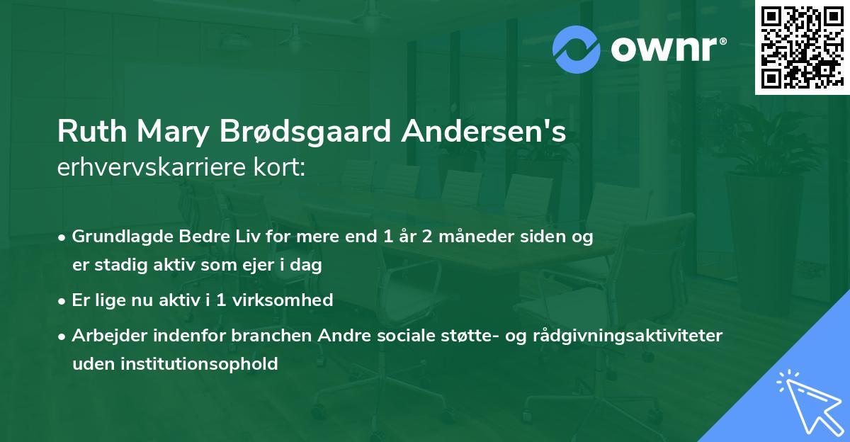 Ruth Mary Brødsgaard Andersen's erhvervskarriere kort