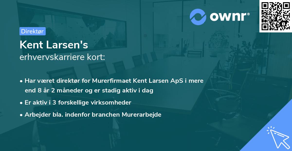 Kent Larsen's erhvervskarriere kort