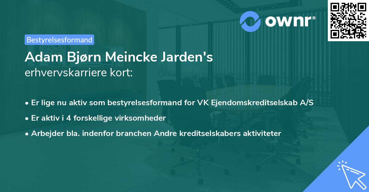 Adam Bjørn Meincke Jarden's erhvervskarriere kort