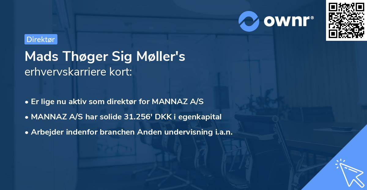 Mads Thøger Sig Møller's erhvervskarriere kort
