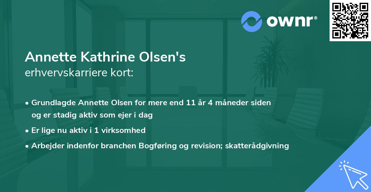 Annette Kathrine Olsen's erhvervskarriere kort