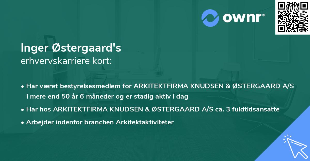 Inger Østergaard's erhvervskarriere kort