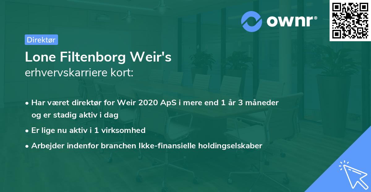 Lone Filtenborg Weir's erhvervskarriere kort