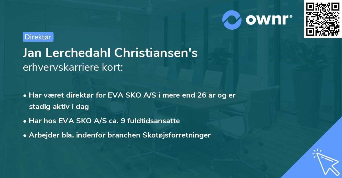 Jan Lerchedahl Christiansen's erhvervskarriere kort