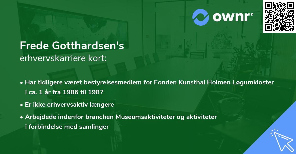 Frede Gotthardsen's erhvervskarriere kort