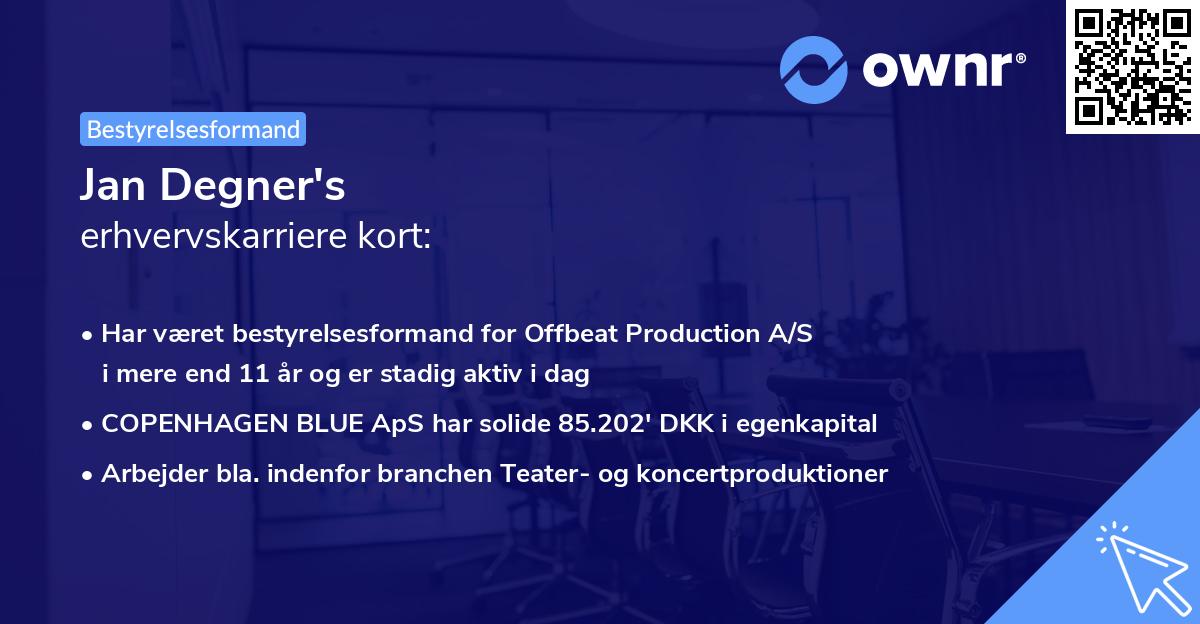 Jan Degner's erhvervskarriere kort