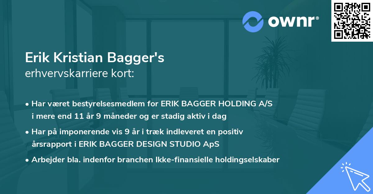 Erik Kristian Bagger's erhvervskarriere kort