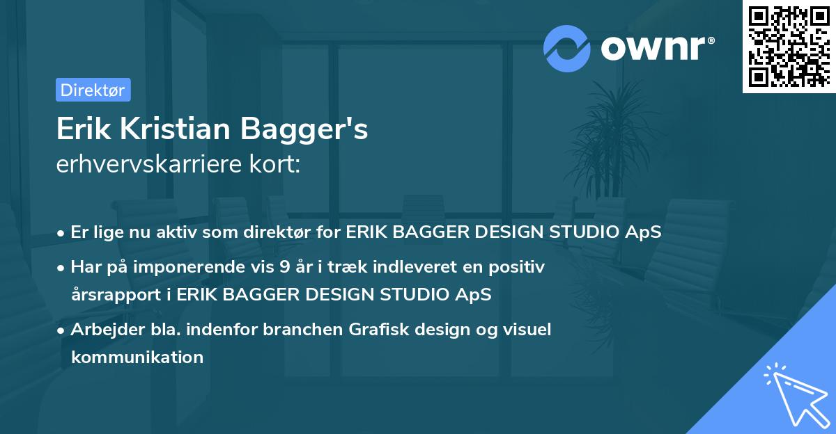 Erik Kristian Bagger's erhvervskarriere kort