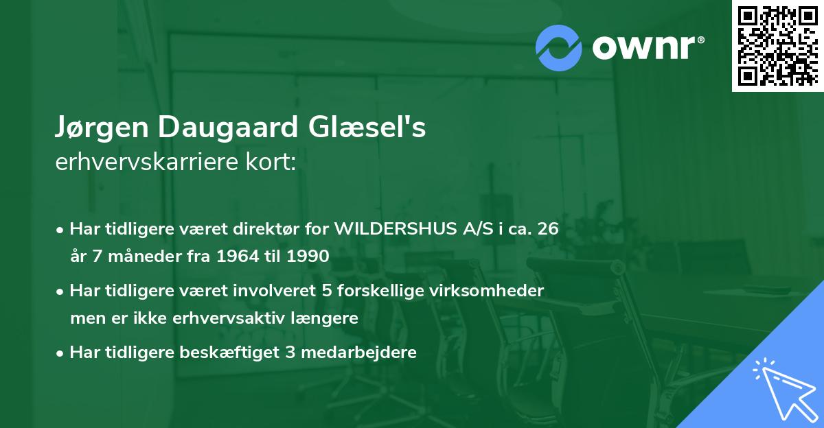 Jørgen Daugaard Glæsel's erhvervskarriere kort
