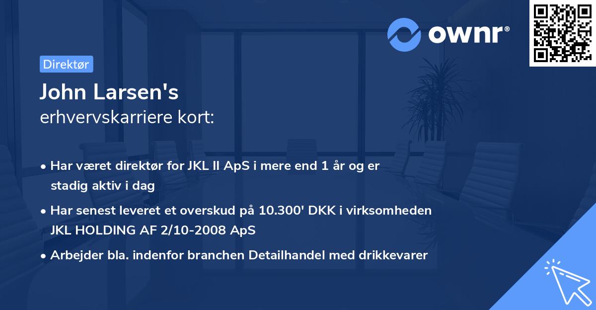 John Larsen's erhvervskarriere kort