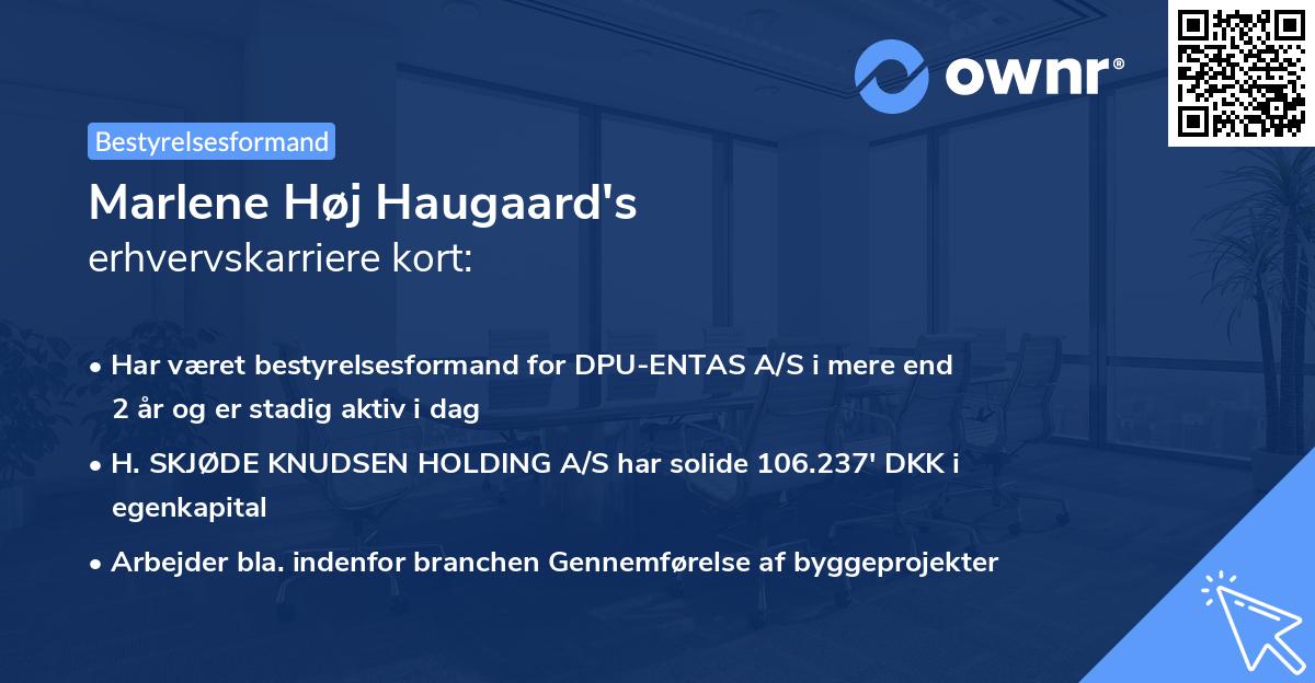 Marlene Høj Haugaard's erhvervskarriere kort