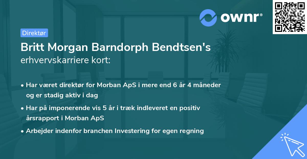Britt Morgan Barndorph Bendtsen's erhvervskarriere kort