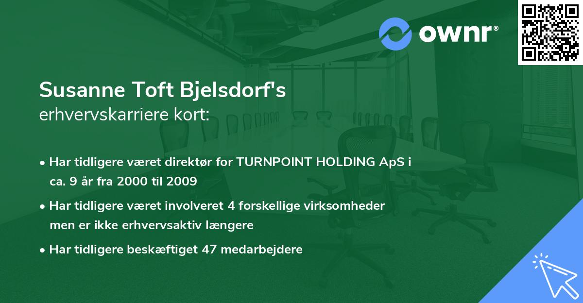 Susanne Toft Bjelsdorf's erhvervskarriere kort
