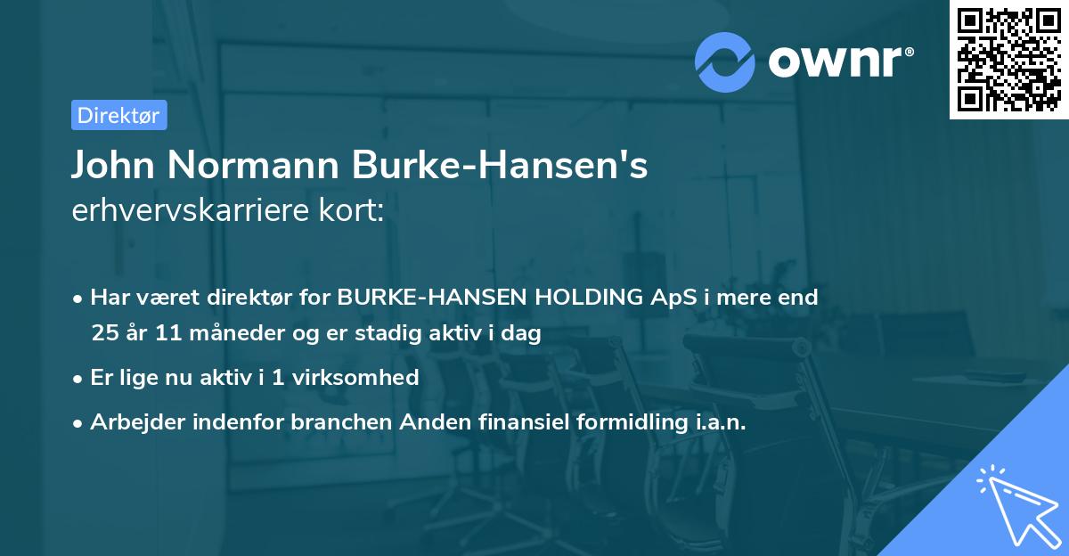 John Normann Burke-Hansen's erhvervskarriere kort