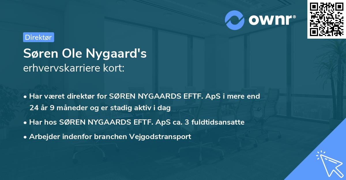 Søren Ole Nygaard's erhvervskarriere kort