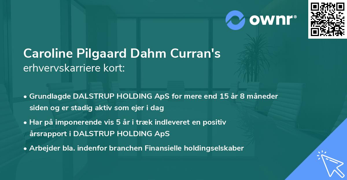Caroline Pilgaard Dahm Curran's erhvervskarriere kort