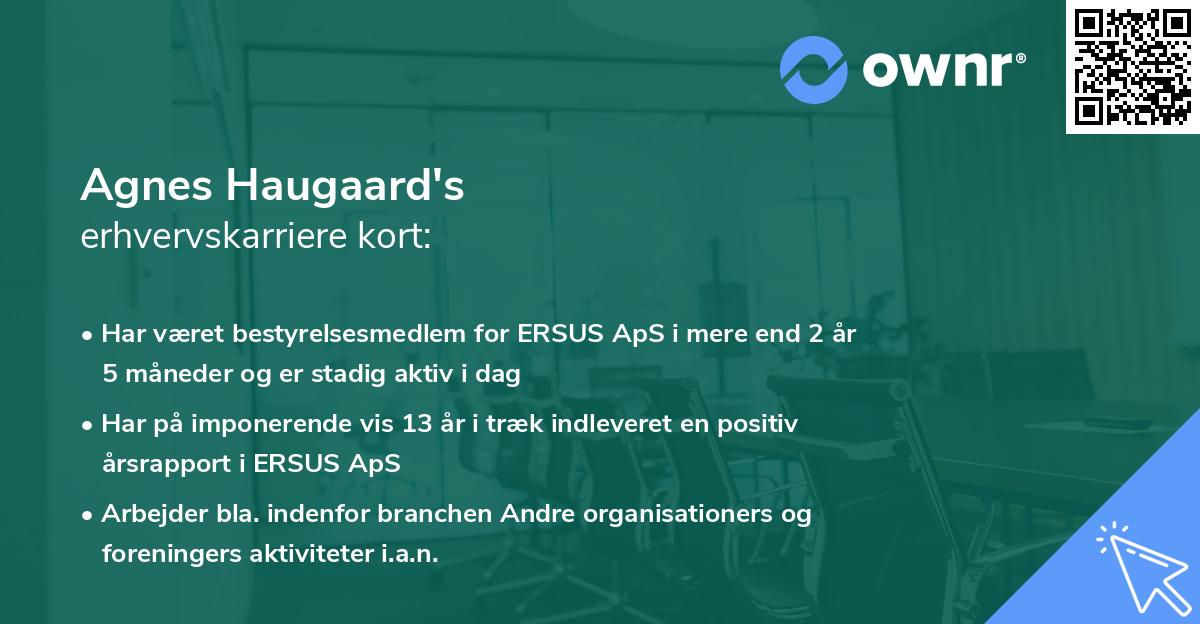 Agnes Haugaard's erhvervskarriere kort