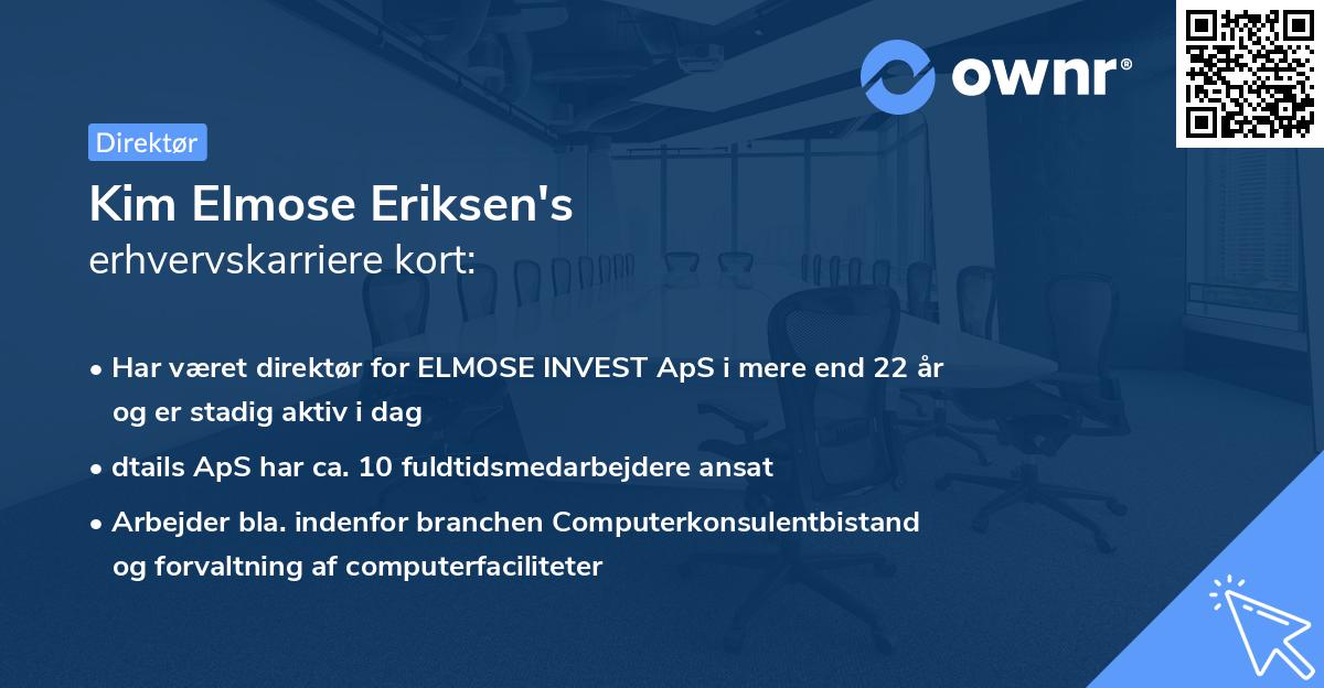 Kim Elmose Eriksen's erhvervskarriere kort