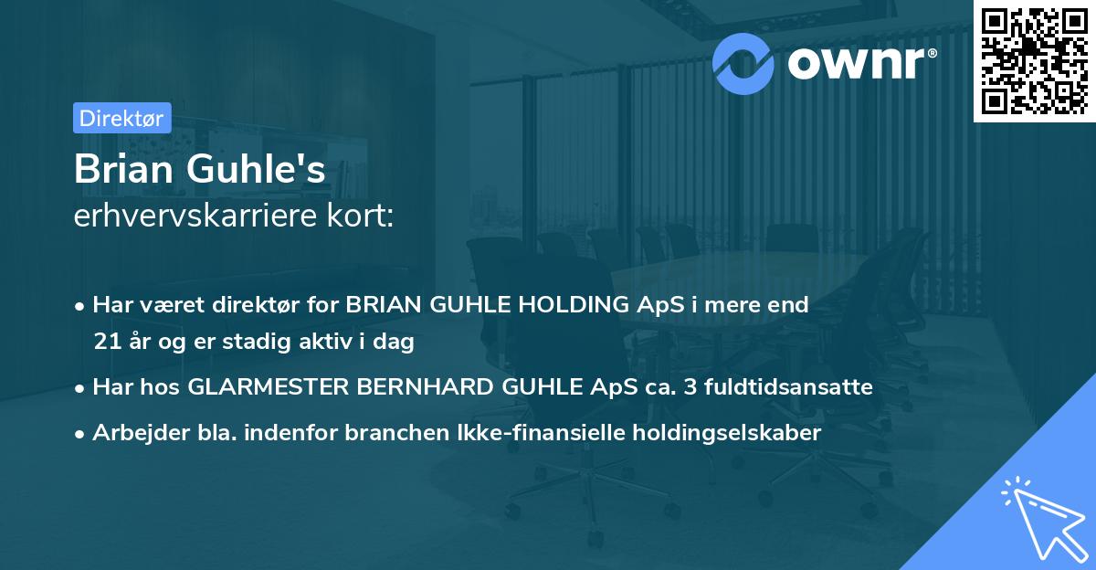 Brian Guhle's erhvervskarriere kort