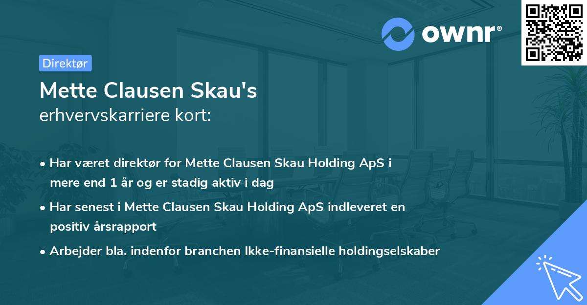 Mette Clausen Skau's erhvervskarriere kort