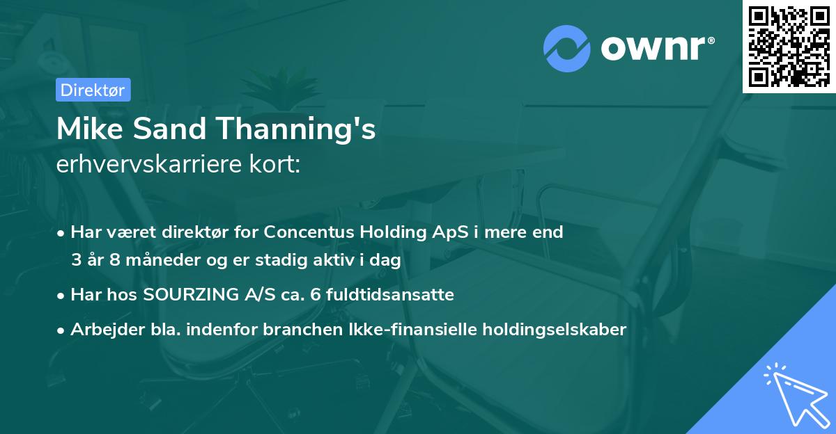 Mike Sand Thanning's erhvervskarriere kort