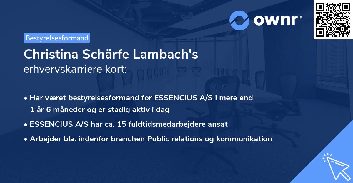 Christina Schärfe Lambach's erhvervskarriere kort