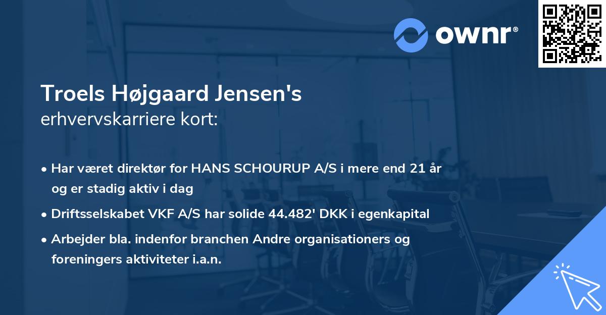 Troels Højgaard Jensen's erhvervskarriere kort