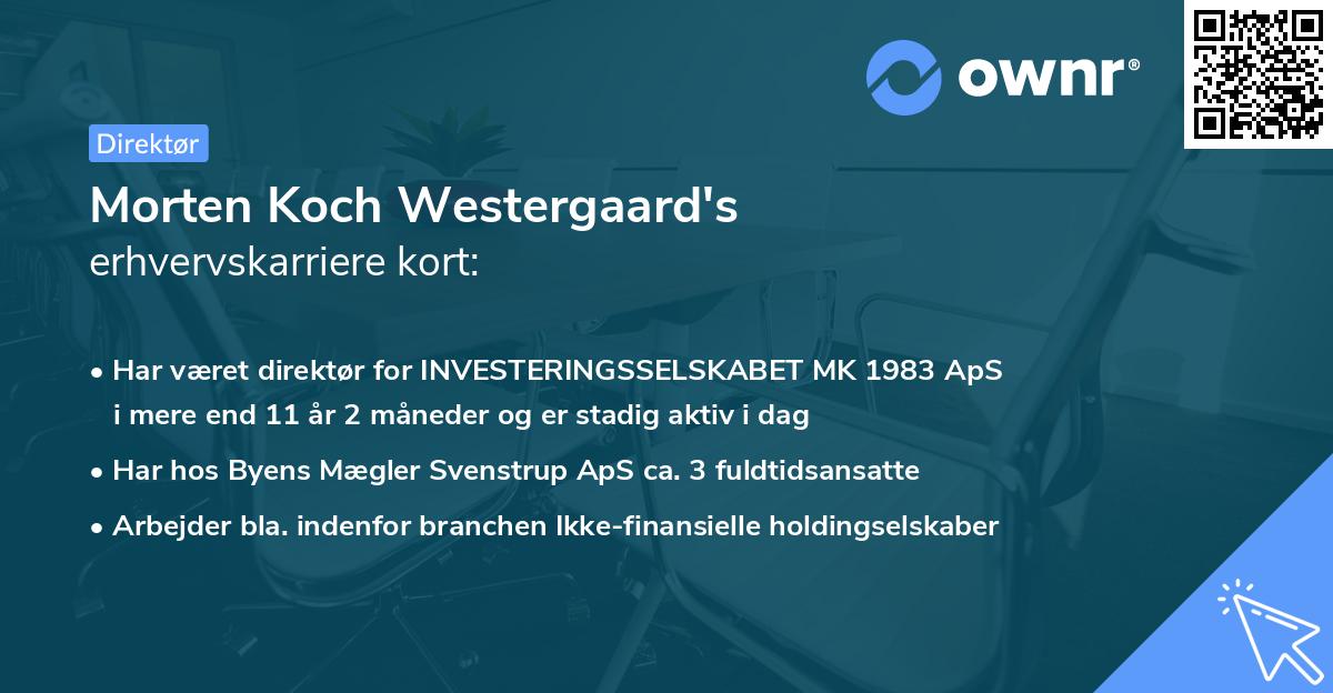 Morten Koch Westergaard's erhvervskarriere kort