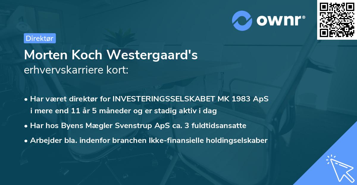 Morten Koch Westergaard's erhvervskarriere kort