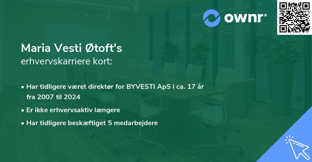Maria Vesti Øtoft's erhvervskarriere kort