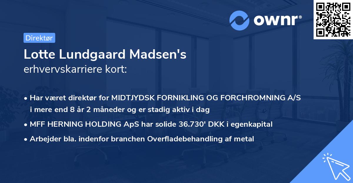 Lotte Lundgaard Madsen's erhvervskarriere kort