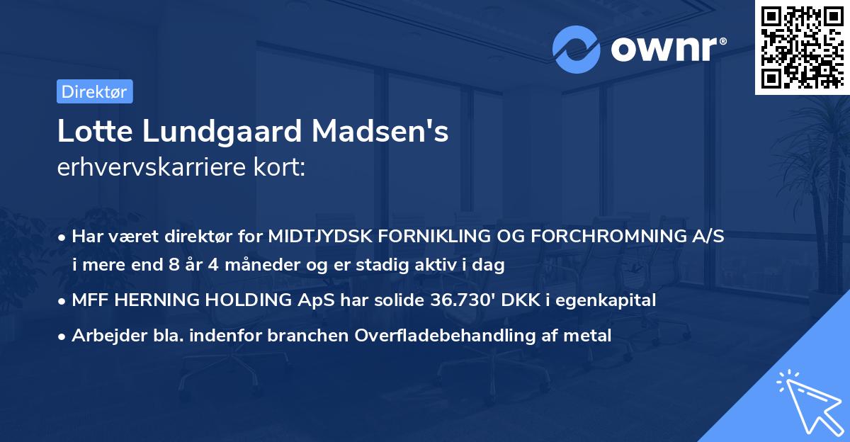Lotte Lundgaard Madsen's erhvervskarriere kort