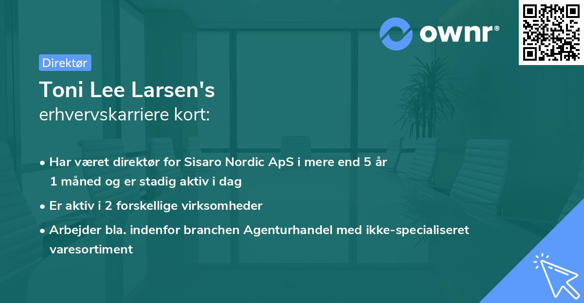 Toni Lee Larsen's erhvervskarriere kort