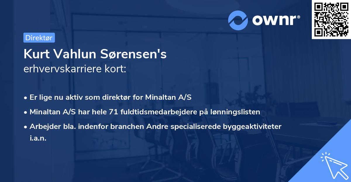 Kurt Vahlun Sørensen's erhvervskarriere kort