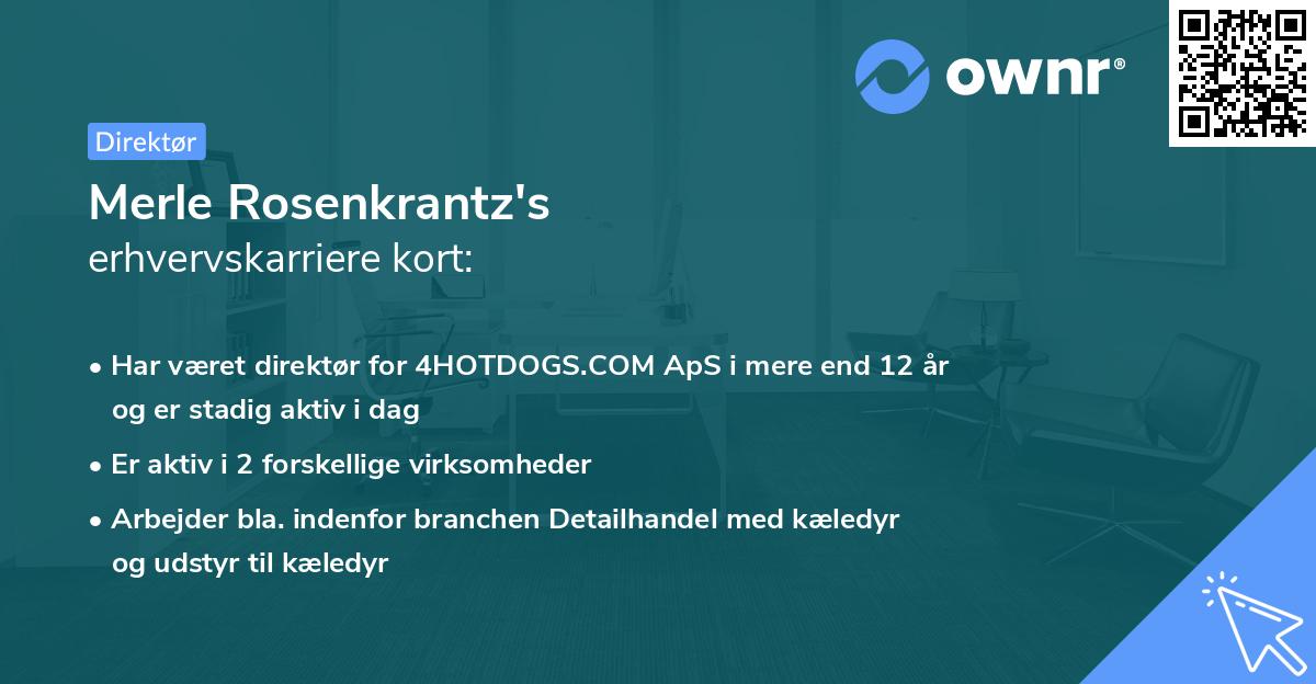 Merle Rosenkrantz's erhvervskarriere kort